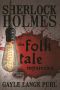 [Sherlock Holmes and The Folk Tale Mysteries 01] • Sherlock Holmes and the Folk Tale Mysteries